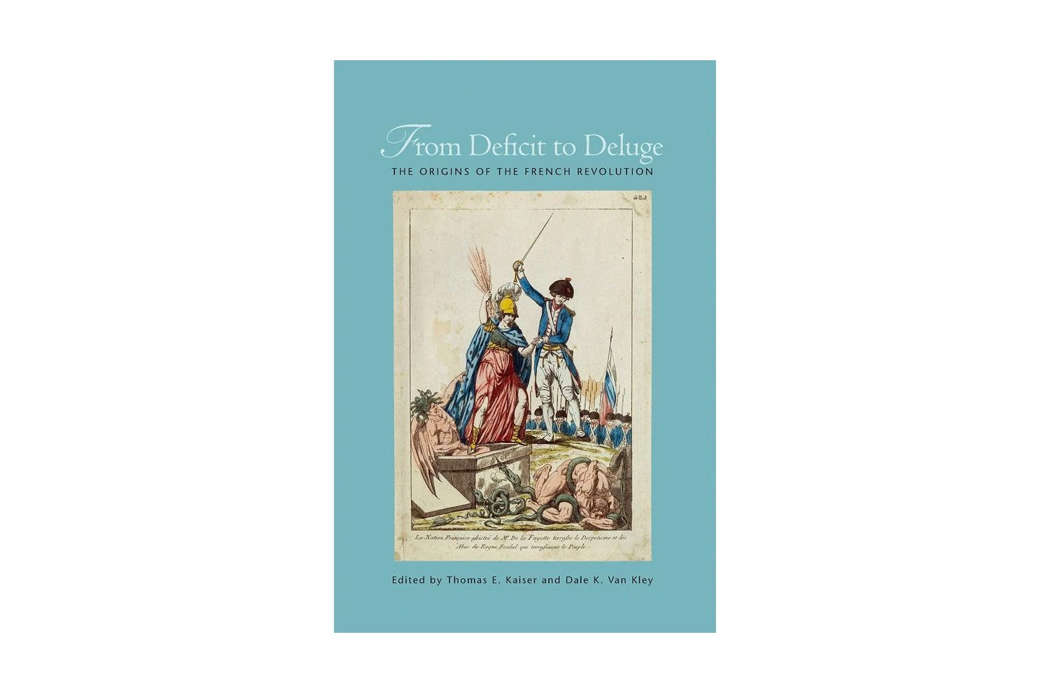 از کسری تا سیل: ریشه های انقلاب فرانسه اثر تی. ای. کایزر