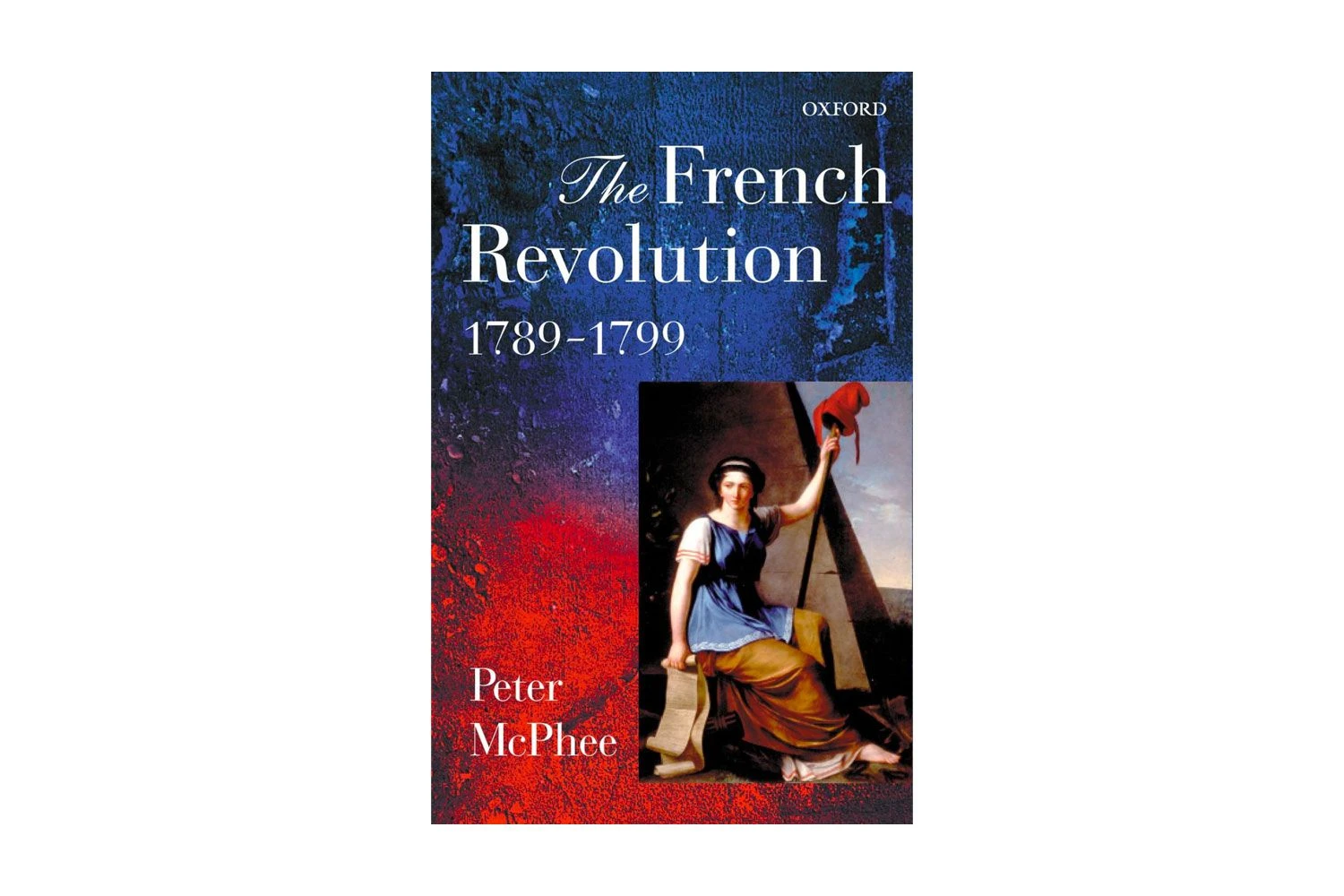 انقلاب فرانسه ۱۷۸۹–۱۷۹۹ اثر پیتر مک فی